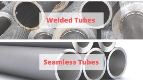 Welded vs seamless tubes